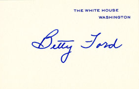 Betty Ford pre-printed White House signature card