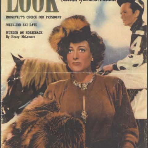 The cover of Look Magazine, March 12, 1940 edition, features actress Joan Crawford in a brown dress with furs in front of a jockey on a horse.
