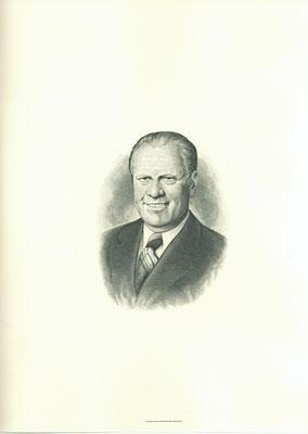 GRF - Engraving. Lithographic copy of an engraving of U.S. President Gerald R. Ford by the staff of the U.S. Bureau of Engraving and Printing. 